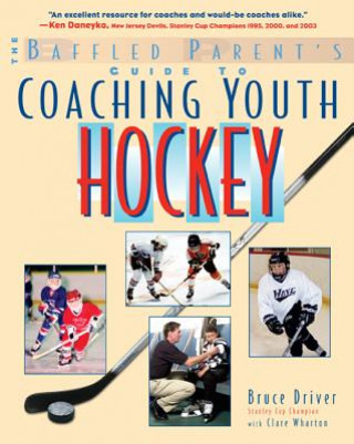 Book Baffled Parent's Guide to Coaching Youth Hockey Clare Wharton