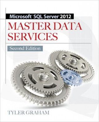 Könyv Microsoft SQL Server 2012 Master Data Services 2/E Suzanne Selhorn