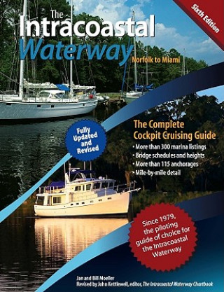 Book Intracoastal Waterway, Norfolk to Miami John J. Kettlewell