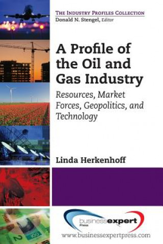 Kniha Profile of the Oil and Gas Industry Linda Herkenhoff
