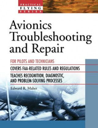 Kniha Avionics Troubleshooting and Repair Edward R. Maher