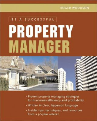 Livro Be A Successful Property Manager Roger Woodson