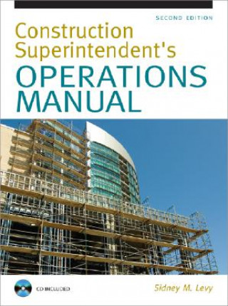 Book Construction Superintendent Operations Manual Sidney M. Levy