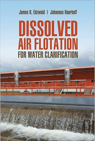 Carte Dissolved Air Flotation For Water Clarification Johannes Haarhoff