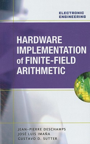 Książka Hardware Implementation of Finite-Field Arithmetic Jean-Pierre Deschamps