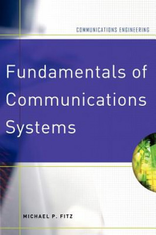 Könyv Fundamentals of Communications Systems Michael P. Fitz