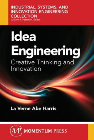 Kniha Idea Engineering La Verne Abe Harris
