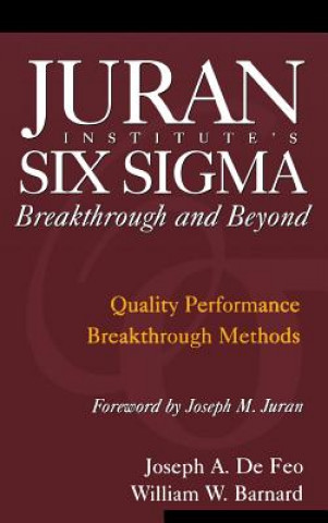 Βιβλίο Juran Institute's Six Sigma Breakthrough and Beyond Juran Institute