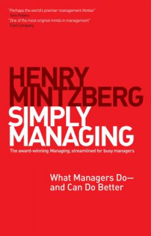 Książka Simply Managing Henry Mintzberg