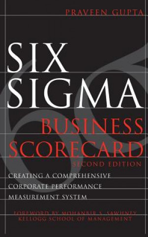 Kniha Six Sigma Business Scorecard Praveen Gupta