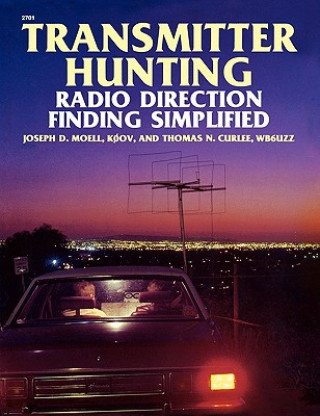 Knjiga Transmitter Hunting Thomas N. Curlee