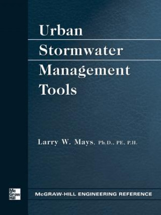 Carte Urban Stormwater Management Tools Larry W. Mays