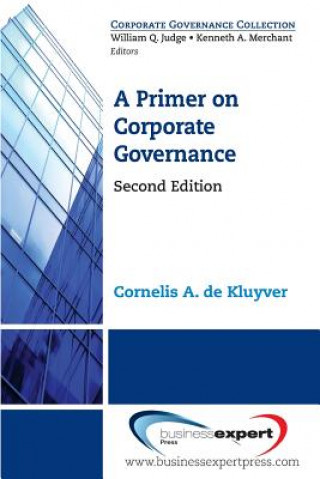 Kniha Primer on Corporate Governance Cornelis A. De Kluyver