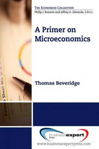 Livre Primer on Microeconomics Thomas M. Beveridge