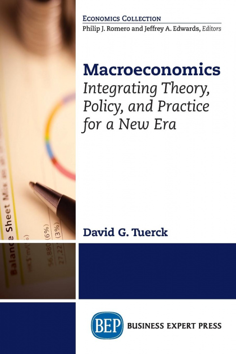 Βιβλίο Macroeconomics: Developing Practical Policies for a New Era David G. Tuerck