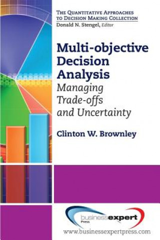 Knjiga Multi-objective Decision Analysis Clinton Brownley