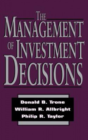 Carte Management of Investment Decisions Phillip Taylor