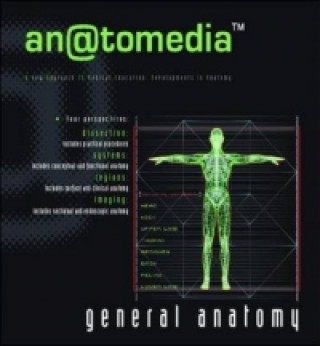 Digital Anatomedia: General Anatomy CD Ivica Grkovic
