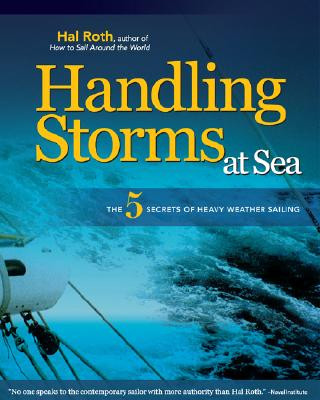 Kniha HANDLING STORMS AT SEA Hal Roth