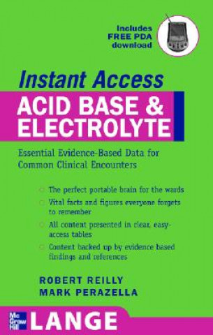 Carte LANGE Instant Access Acid-Base, Fluids, and Electrolytes Mark  A. Perazella