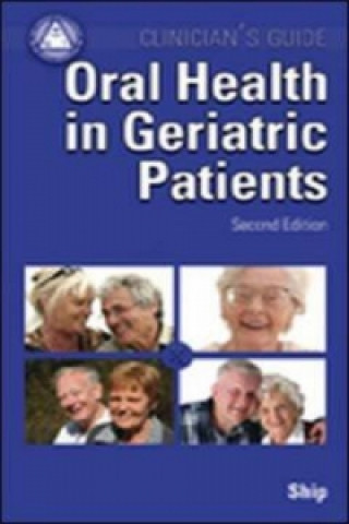 Knjiga Oral Health in Geriatric Patients Jonathan A. Ship