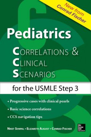 Könyv Pediatrics Correlations and Clinical Scenarios Fischer