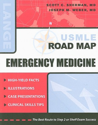 Kniha USMLE Road Map: Emergency Medicine Joseph M Weber