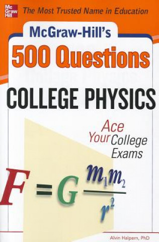 Knjiga McGraw-Hill's 500 College Physics Questions Alvin Halpern