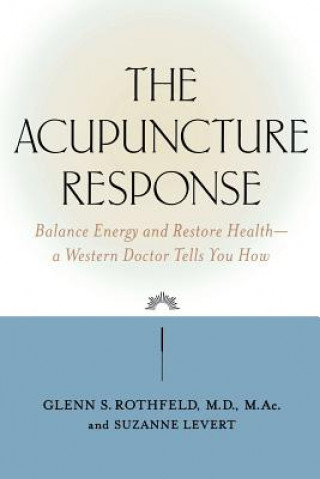 Livre Acupuncture Response Suzanne LeVert