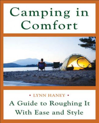 Carte Camping in Comfort Lynn Haney