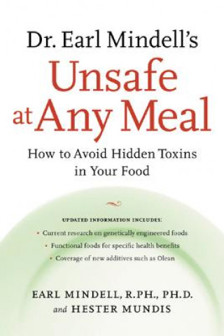 Kniha Dr.Earl Mindell's Unsafe at Any Meal Hester Mundis