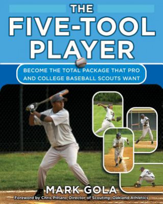 Kniha Five-Tool Player Mark Gola