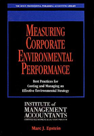 Książka Measuring Corporate Environmental Performance Marc J. Epstein