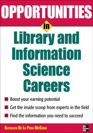 Carte Opportunities in Library and Information Science Kathleen De La Pena McCook