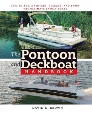 Knjiga Pontoon and Deckboat Handbook David G. Brown