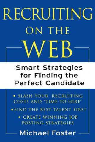 Livre Recruiting on the Web Mike Foster