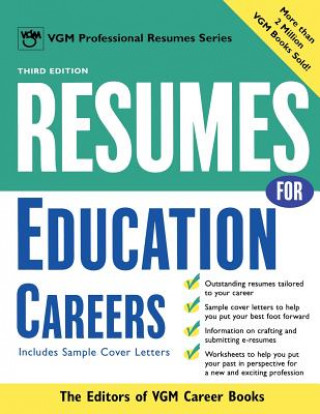 Kniha Resumes for Education Careers The Editors of VGM Career Books