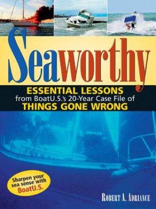 Knjiga Seaworthy Robert J. Adriance