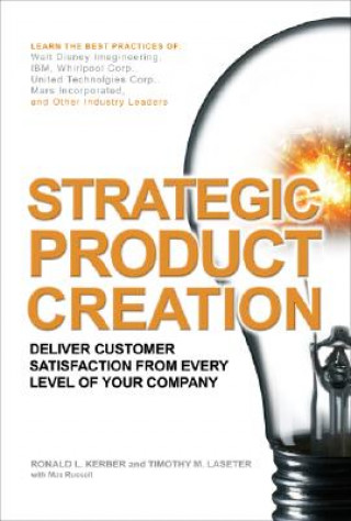 Carte Strategic Product Creation Ronald L Kerber