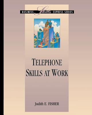 Kniha Telephone Skills At Work Judith E. Fisher