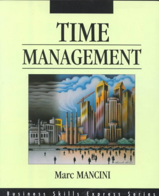 Книга Time Management Marc Mancini