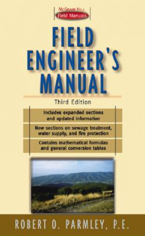 Kniha Field Engineer's Manual Robert O. Parmley