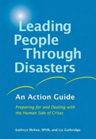 Knjiga Leading People Through Disasters Liz Guthridge