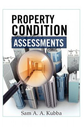 Könyv Property Condition Assessments Sam Kubba