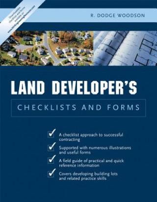 Книга Residential Land Developer's Checklists and Forms Roger D. Woodson