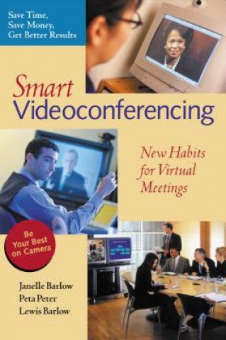 Buch Smart Video Conferencing - New Habits for Virtual Meetings Lewis Barlow