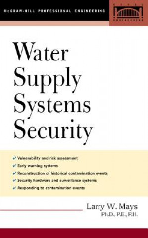 Kniha Water Supply Systems Security Larry W. Mays