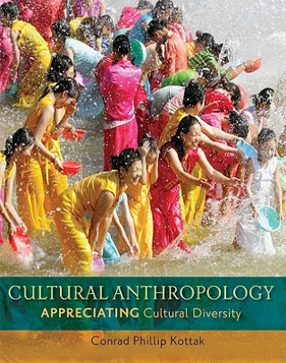 Carte Cultural Anthropology Conrad Phillip Kottak
