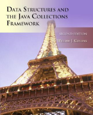 Книга Data Structures and the Java Collections Framework Collins