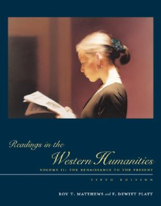 Kniha Readings in the Western Humanities Dewitt Platt